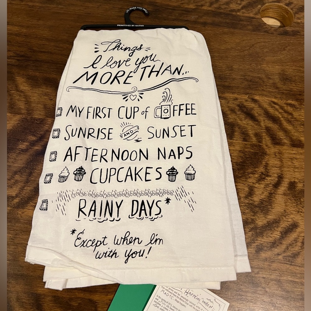 5/$20 things I love you more than tea towel